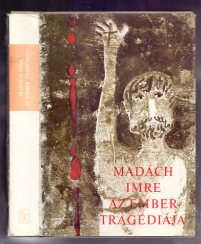 Mad�ch Imre - Az ember trag�di�ja (B�lint Endre rajzaival)
