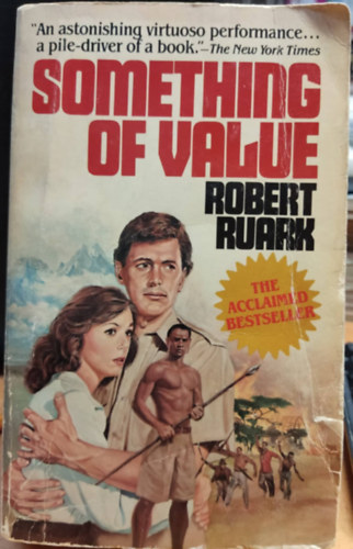 Robert Ruark - Something of Value