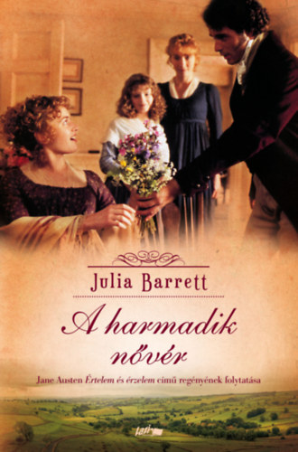 Julia Barrett - A harmadik nővér