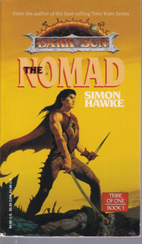 Simon Hawke - The Nomad (Dark Sun - Tribe of One - Book 3)