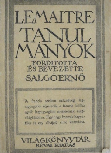 SZERZŐ Jules Lemaitre FORDÍTÓ Salgó Ernő - Tanulmányok - Révai Kiadás