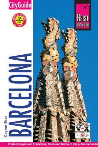 Dagmar Elsen - Barcelona - City Guide (Reise Know-How Verlag)
