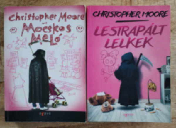 Christopher Moore - Nagy Kaszs 1-2. (Mocskos mel - Lestraplt lelkek)