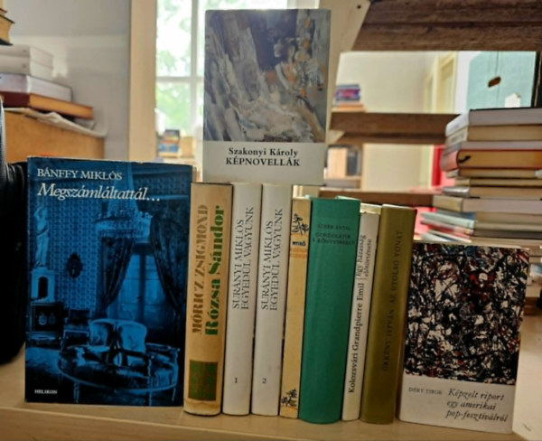Móricz Zsigmond, Surányi Miklós, Nyírő József, Szerb Antal, Kolozsvári Grandpierre Emil, Örkény István, Szakonyi Károly, Déri Tibor Gróf Bánffy Miklós - 9db regény, KÖNYVMENTŐ AJÁNLAT: Megszámláltattál...+ Rózsa Sándor+ Egyedül vagyunk I-II+ Madéfalvi veszedelem+ Gondolatok a könyvtárban+ Egy házasság előtörténete+ Az utolsó vonat+ Képnovellák+ Képzelt riport egy amerikai pop-fe
