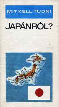 Sólyom Sz. Ferenc - Mit kell tudni Japánról?