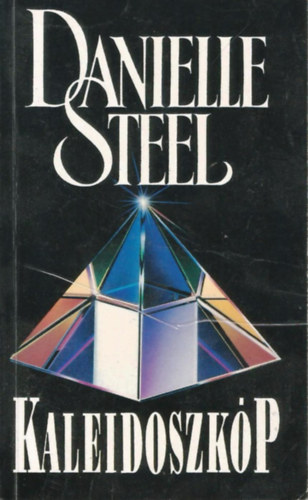 Danielle Steel - Kaleidoszk�p