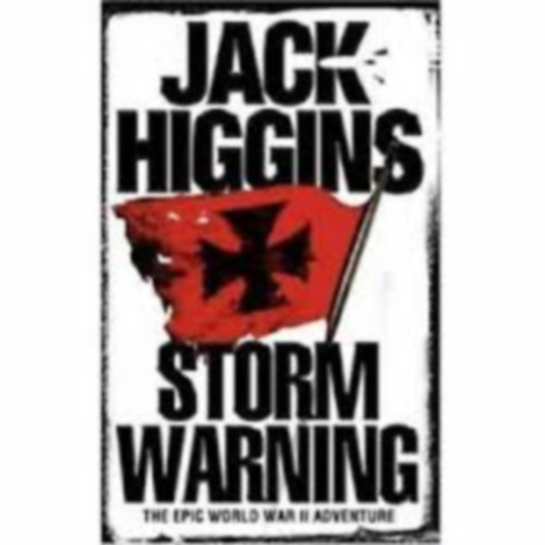 Jack Higgins - Storm Warning