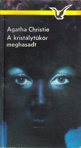 Agatha Chriestie - A kristlytkr meghasadt
