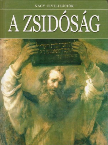 Nagy civiliz�ci�k - A zsid�s�g