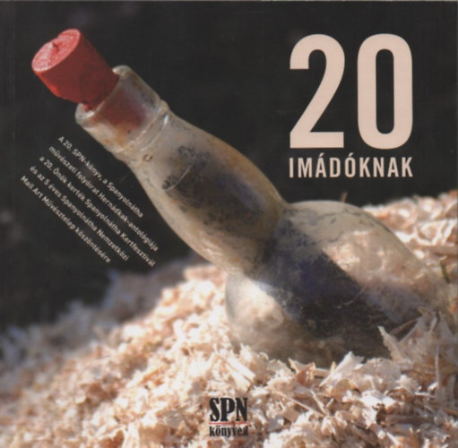 Húszimádoknak - Spanyolnátha könyvek 20.