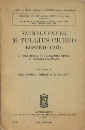 Reibner M�rton  (szerk.) - Szemelv�nyek M. Tullius Cicero v�logatott besz�deib�l (A gimn�ziumok �s le�nygimn�ziumok VI. oszt�lya sz�m�ra)