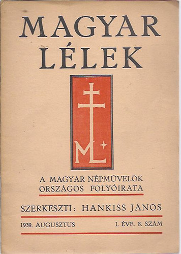 Hankiss János (szerk.) - Magyar lélek I. évf. 7. szám
