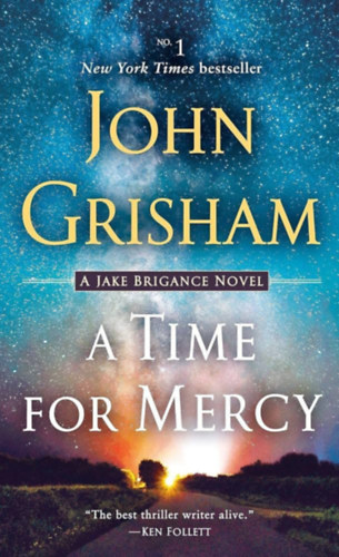 John Grisham - A Time for Mercy