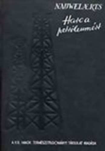 L. Nauwelaerts - Harc a petr�leum�rt