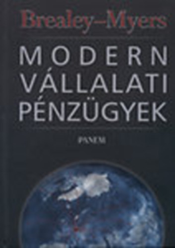Brealey- Myers - Modern vállalati pénzügyek + CD-Rom