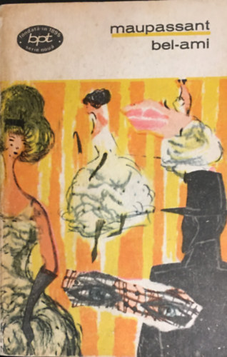 Guy De Maupassant - Bel-Ami