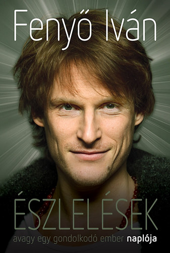 Feny� Iv�n - �szlel�sek