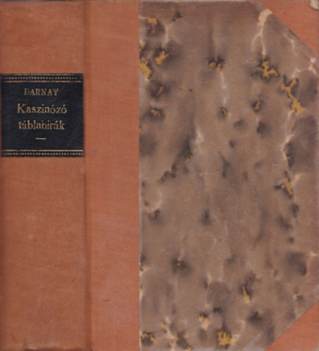 Darnay K�lm�n - Kaszin�z� t�blab�r�k I-II.