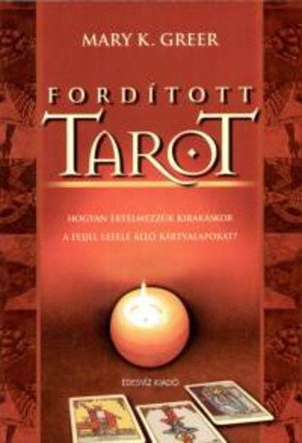 Mary K. Greer - Ford�tott tarot