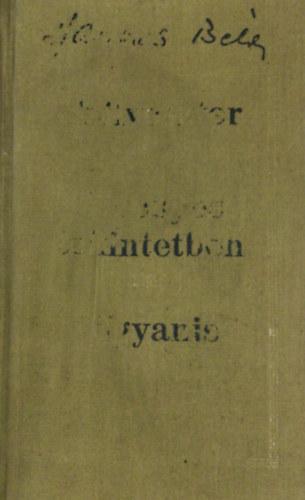 Hamvas B�la - Szilveszter-Bizonyos tekintetben-Ugyanis