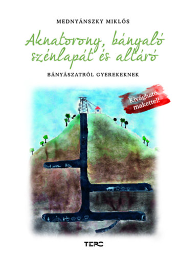 Mednynszky Mikls - Aknatorony, bnyal, sznlapt s altr