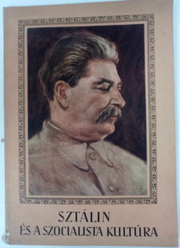 Szt�lin �s a szocialista kult�ra