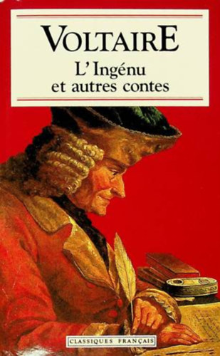 Voltaire - L'ING�NU ET AUTRES CONTES