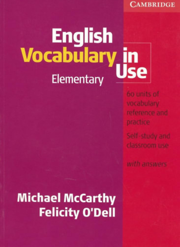 M. McCarthy; F. O'Dell - English vocabulary in use (elementary) with answers