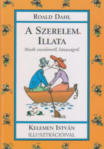 Roald Dahl - A szerelem illata