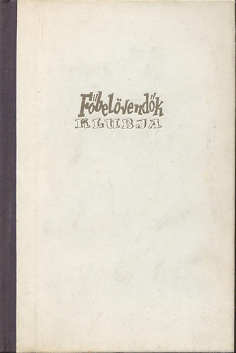 J.P. Sartre - F�bel�vend�k klubja