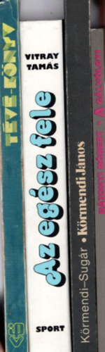 Vitray Tamás, Körmendi János, Sugár Róbert, Rátonyi Róbert - 4 db film-színház könyv: A Gálvölgyi + Körmendi János + Az egész fele + Tévé-könyv