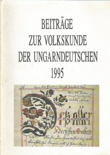 Karl Manherz - Beitrge zur volkskunde der ungarndeutschen 1995