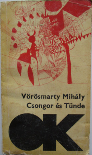 Vrsmarty Mihly - Csongor s Tnde