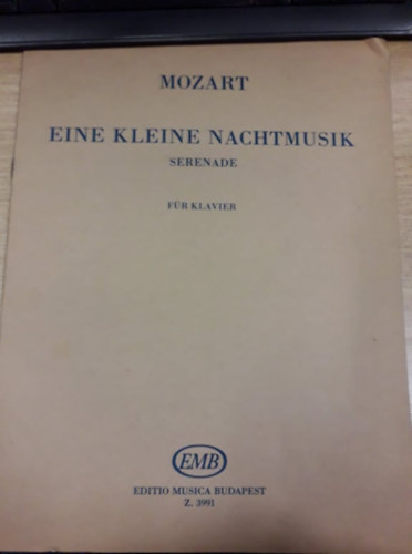 Wolfgang Amadeus Mozart - Eine kleine Nachtmusik - Serenade - Fr Klavier