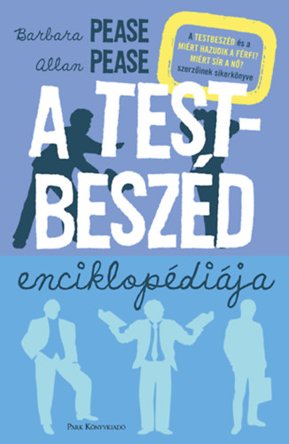 Barbara Pease Allan Pease - A testbeszéd enciklopédiája