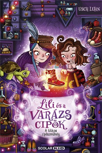 Usch Luhn - A titkos cip�szm�hely - Lili �s a var�zscip�k 1.