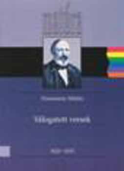 V�r�smarty Mih�ly - V�LOGATOTT VERSEK 1820-1855 V�r�smarty Mih�ly