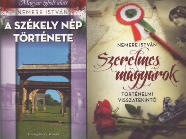 Nemere Istvn - 2 db Nemere Istvn ktet: A szkely np trtnete - Szerelmes magyarok