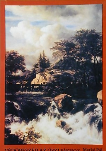 Mark� P�l - V�d�besz�d az �szi f�khoz