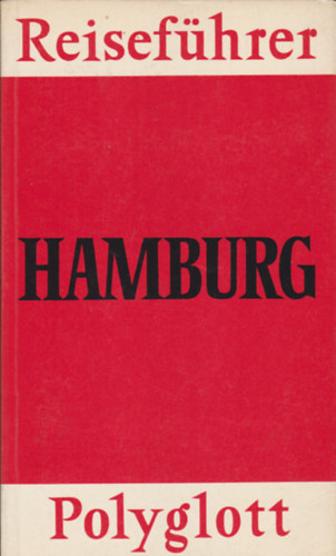 Polyglott-Reisef�hrer Hamburg