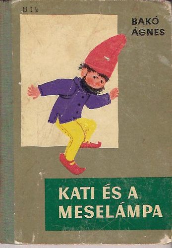 Bak� �gnes - Kati �s a mesel�mpa