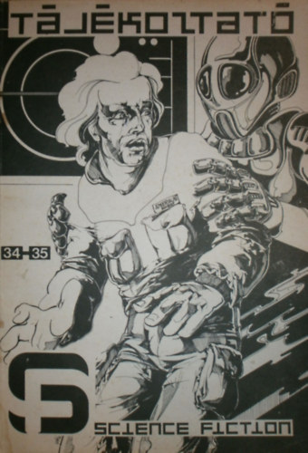 Magyar Írószövetség - Science fiction tájékoztató 34-35
