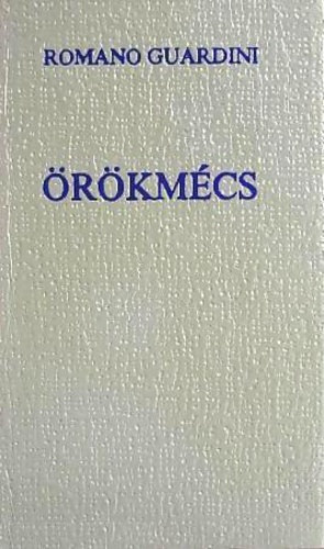 Romano Guardini - �r�km�cs