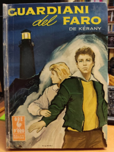L. Ugolini L. De Kérany (illus.) - Guardiani del faro (Salani Editore)