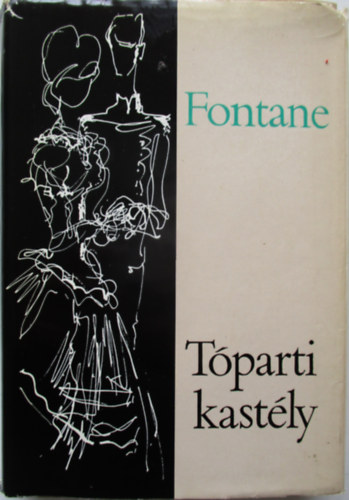 Theodor Fontane - Tparti kastly