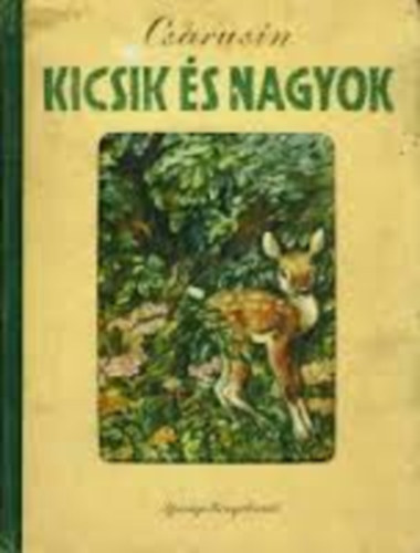 Csarusin - Kicsik s nagyok