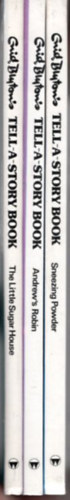 3 db angol gyermekk�nyv: Tell-A-Story Book : Sneezing Powder and other stories + Andrew's Robin and other stories + The Little Sugar House and other stories