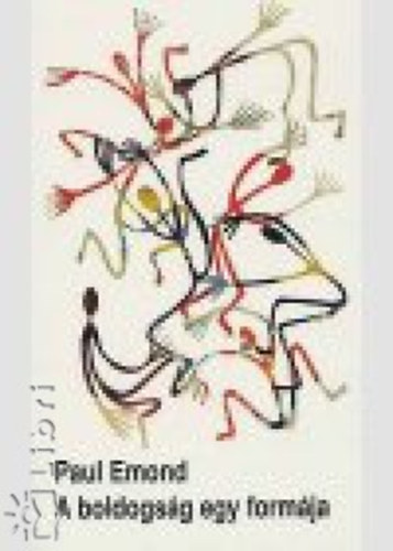 Paul Emond - A boldogs�g egy form�ja