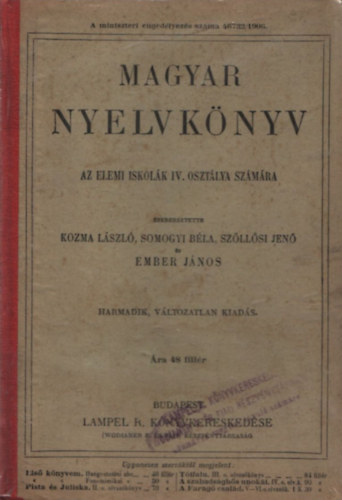 Kozma - Somogyi - Szllsi - Ember  (szerk.) - Magyar nyelvknyv az elemi iskolk IV. osztlya szmra