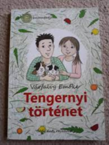Vrfalvy Emke - Tengernyi trtnet